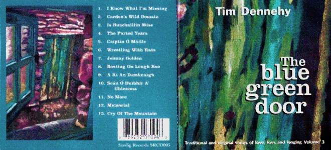 Tim Dennehy "The Blue Green Door" CD Cover and back